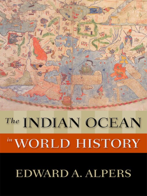 Title details for The Indian Ocean in World History by Edward A. Alpers - Wait list